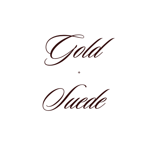 Gold + Suede